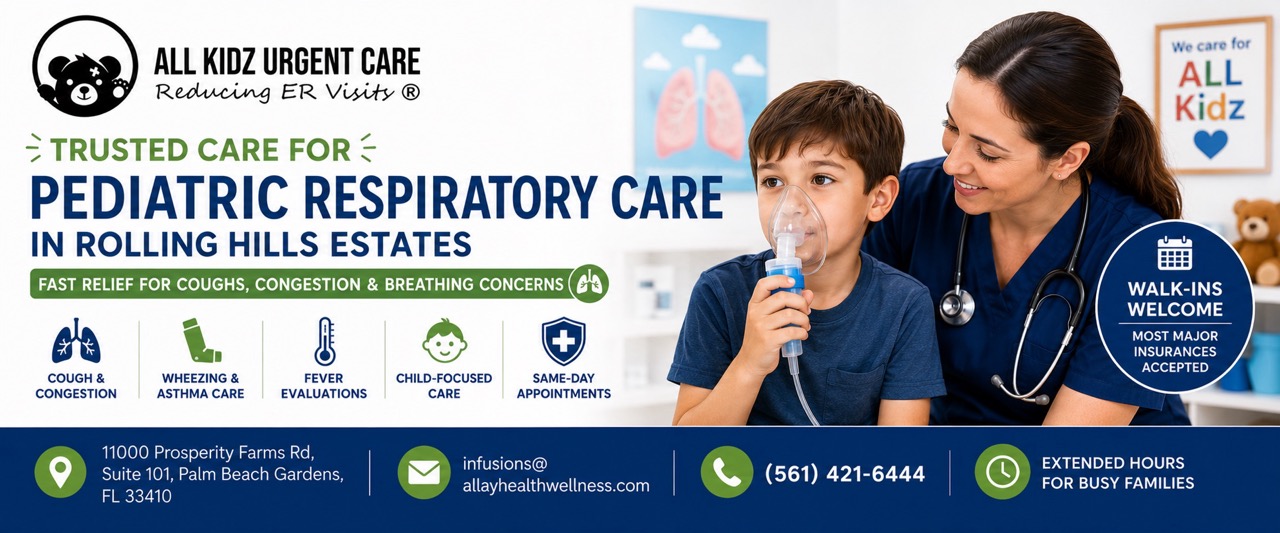 Rolling Hills Estates Pediatric Respiratory Care for Seasonal Illness